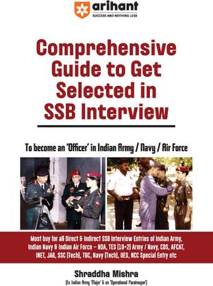 Arihant Comprehensive Guide to Get Selected in SSB Interview | To become an “Officer” in Indian Army/Navy/ Air Force