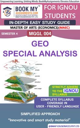 IGNOU MGGL 004 Geo Special Analysis (From MA Geography Programme) Study Material (In Depth Guide) For Ignou Student