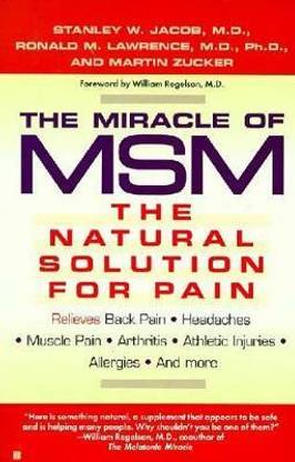 The Miracle of MSM