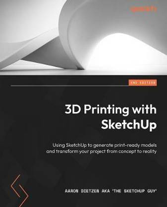 3D Printing with SketchUp