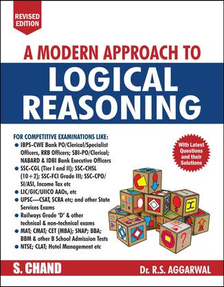 A Modern Approach to Logical Reasoning  - Includes Latest Questions and their Solutions