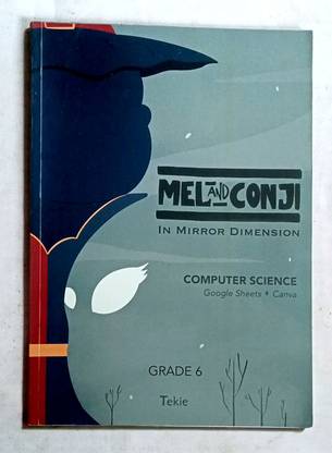 MEL AND CONJI COMPUTER SCIENCE GRADE-8