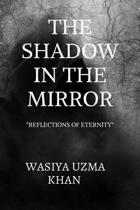 The Shadow in the Mirror