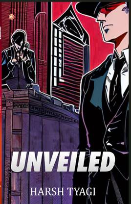 Unveiled