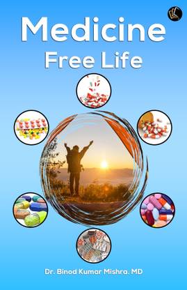 Medicine Free Life