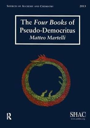 The Four Books of Pseudo-Democritus