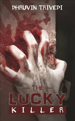 The Lucky Killer