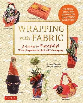 Wrapping with Fabric
