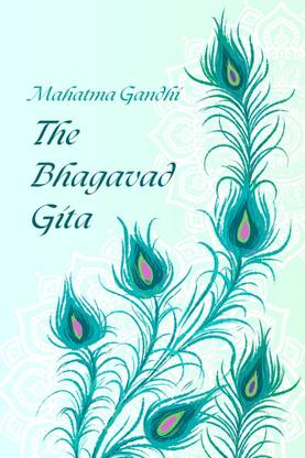 The Bhagavad Gita by Mahatma Gandhi