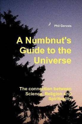 A Numbnut's Guide to the Universe (Paperback)
