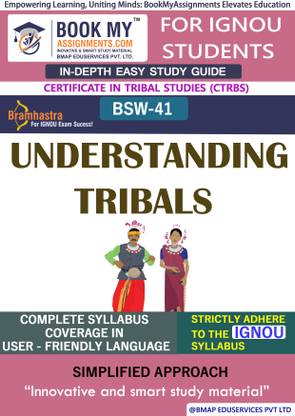 IGNOU BSW-41 Understanding Tribals Study Material (In Depth Guide) For Ignou Student