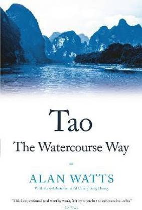 Tao: The Watercourse Way