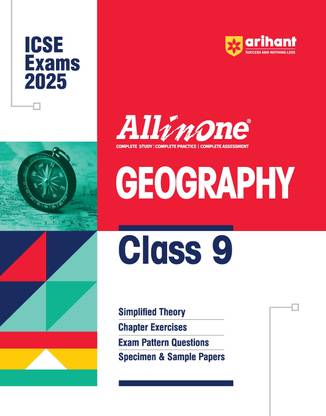 (Old Edition) Arihant All In One GEOGRAPHY Class 9th | Based On Latest NCERT For ICSE | Exams 204 - 2025 | Mind map in each chapter | Clear & Concise Theory | Intext & Chapter Exercises | Sample Question Papers | Class 9th Geography