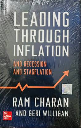 Leading Through Inflation, Recession And Stagflation