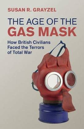 The Age of the Gas Mask