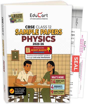 Educart CBSE Sample Paper Class 12 2025-26 – Physics (Based on latest CBSE Sample Papers Released on 30-07-25) For 2026 Board Exam