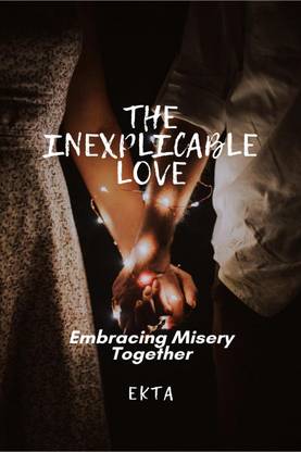 The Inexplicable Love