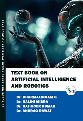 Text Book On Artificial Intelligence and Robotics