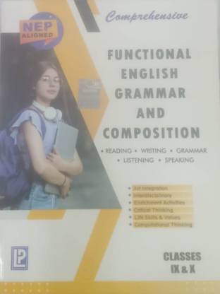 COMPREHENSIVE FUNCTIONAL ENGLISH GRAMMAR AND COMPOSITION CLASSES IX & X