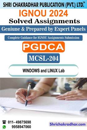 IGNOU MCSL 204 Solved Assignment 2024 Windows and Linux Lab IGNOU Solved Assignment IGNOU PGDCA-New IGNOU Post Graduate Diploma in Computer Applications (2024) mcsl204
