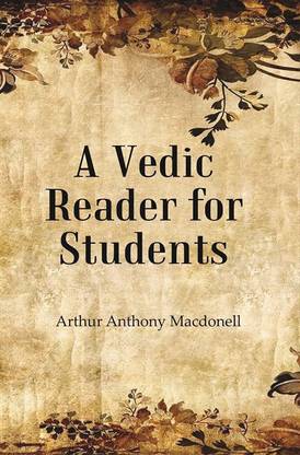 A Vedic Reader For Students