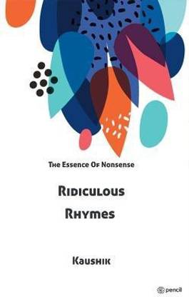 Ridiculous Rhymes