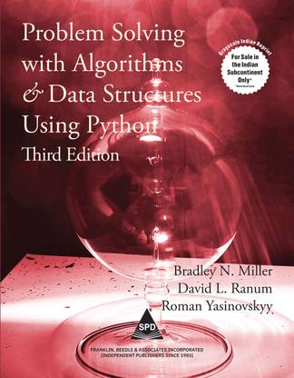 Problem Solving with Algorithms and Data Structures Using Python, Third Edition (Grayscale Indian Edition)