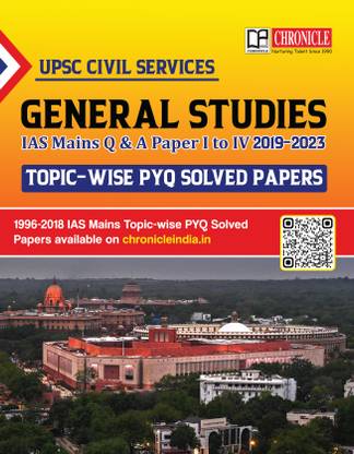 UPSC Civil Services General Studies Topic Wise PYQ Solved Papers IAS Mains Paper-I to IV