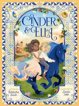 Cinder & Ella