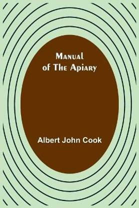 Manual of the apiary