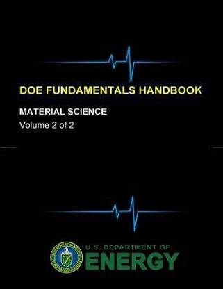 Doe Fundamentals Handbook - Material Science (Volume 2 of 2)