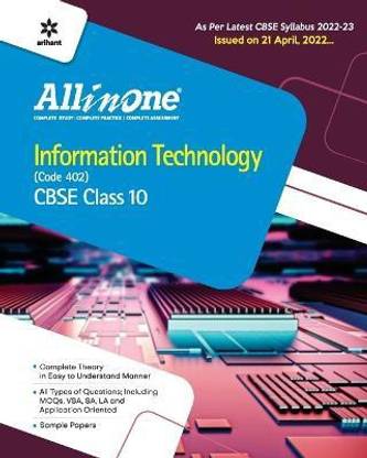 Cbse All in One Information Technology (Code 402) Class 11 2022-23 Edition (as Per Latest Cbse Syllabus Issued on 21 April 2022)