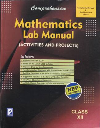 Comprehensive Mathematics Lab Manual XII (Activities, Projects & Experiments)