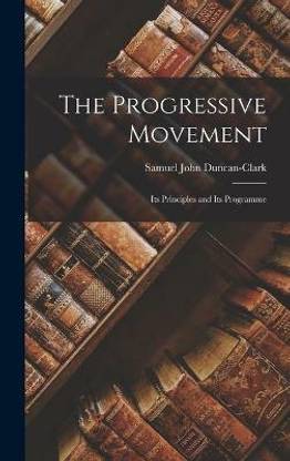 The Progressive Movement