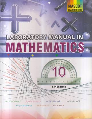 LABORATORY MANUAL IN MATHEMATICS CLASS -10