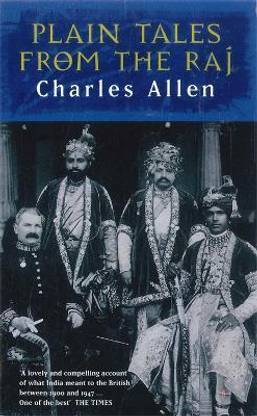 Plain Tales From The Raj