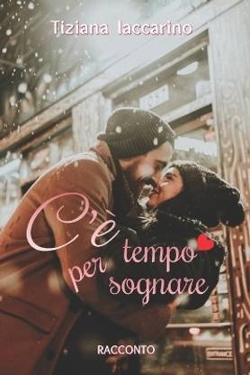 C'e tempo per sognare