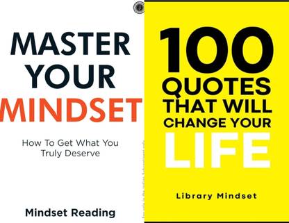 MASTER YOUR MINDSET+100 QUOTES THAT WILL CHANGE YOUR LIFE