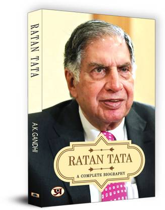 Ratan Tata a Complete Biography