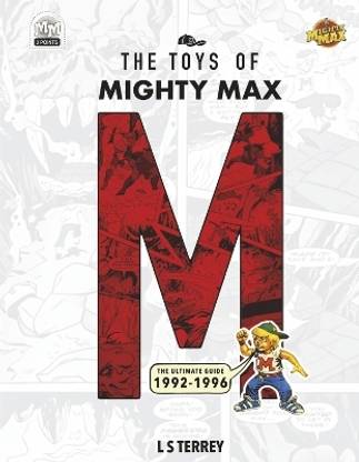 The Toys of Mighty Max