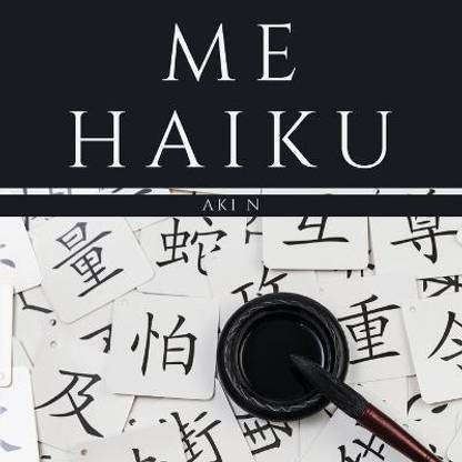 Me Haiku