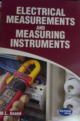 Electrical Measurements & Measuring Instruments 2022 Edition