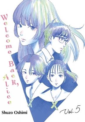 Welcome Back, Alice 5