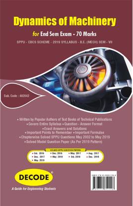 Dynamics of Machinery for SPPU 19 Course (BE - SEM VII - MECH - 402042) - END SEM (Decode)