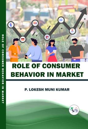 Role of Consumer Behavior in Market
