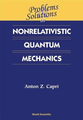 Problems And Solutions In Nonrelativistic Quantum Mechanics