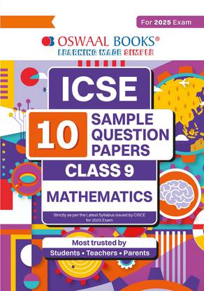 Oswaal ICSE | 10 Sample Question Papers | Class 9 | Mathematics (For 2025 Exam)