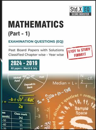 Std X Score Booster - Maths 1 Exam Questions (EQ) for Maharashtra SSC Board Students