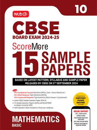 MTG CBSE Class 10 ScoreMore 15 Sample Papers Mathematics Basic Book For 2025 Board Exam | Detailed Solutions of Each Chapter | Based on Latest CBSE Pattern & Syllabus