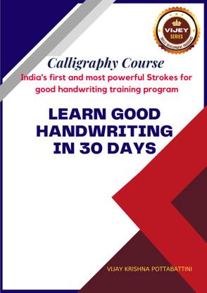 CALLIGRAPHY COURSE  - GOOD HANDWRITING IN 30 DAYS